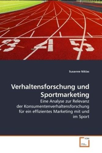 Verhaltensforschung und Sportmarketing