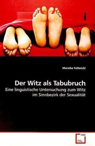 Der Witz als Tabubruch