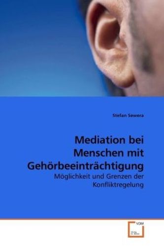 Mediation bei Menschen mit Gehörbeeintrachtigung