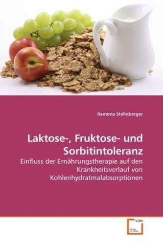 Laktose-, Fruktose- und Sorbitintoleranz