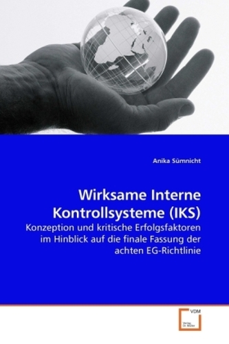 Wirksame Interne Kontrollsysteme (IKS)