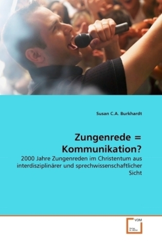 Zungenrede = Kommunikation?