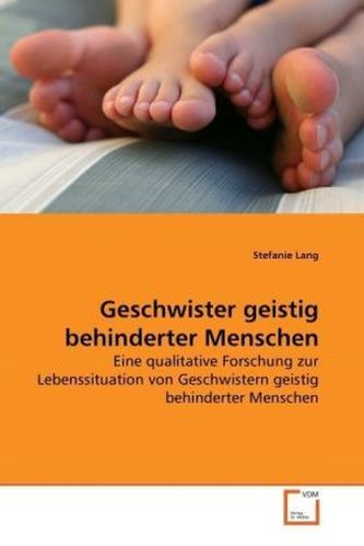 Geschwister geistig behinderter Menschen