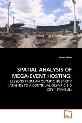 SPATIAL ANALYSIS OF MEGA-EVENT HOSTING: