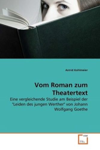 Vom Roman zum Theatertext