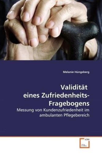 Validität eines Zufriedenheits- Fragebogens