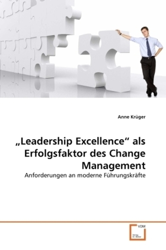 Leadership Excellence  als Erfolgsfaktor des Change Management