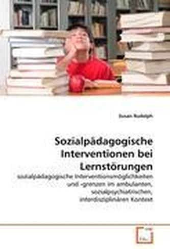 Sozialpädagogische Interventionen bei Lernstörungen