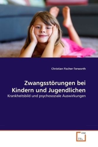 Zwangsstörungen bei Kindern und Jugendlichen