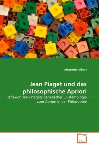 Jean Piaget und das philosophische Apriori