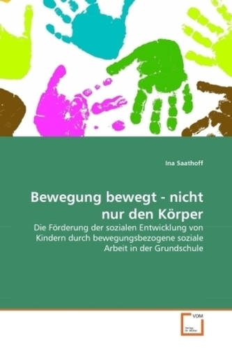 Bewegung bewegt - nicht nur den Körper