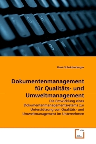Dokumentenmanagement für Qualitäts- und Umweltmanagement