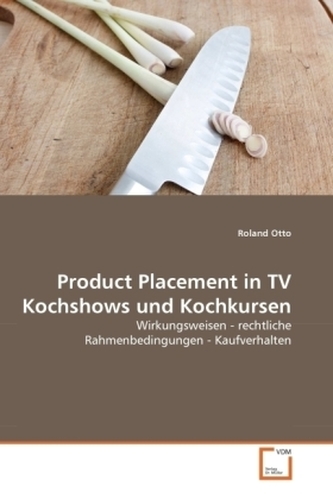 Product Placement in TV Kochshows und Kochkursen