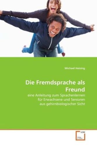 Die Fremdsprache als Freund