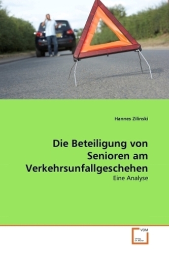 Die Beteiligung von Senioren am Verkehrsunfallgeschehen