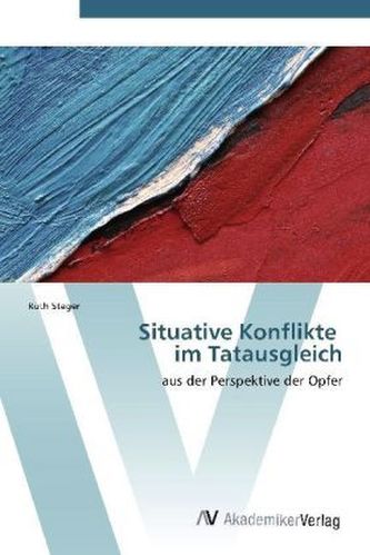 Situative Konflikte im Tatausgleich