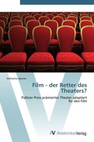 Film - der Retter des Theaters?