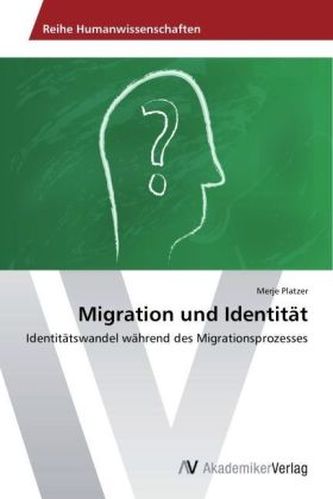Migration und Identität