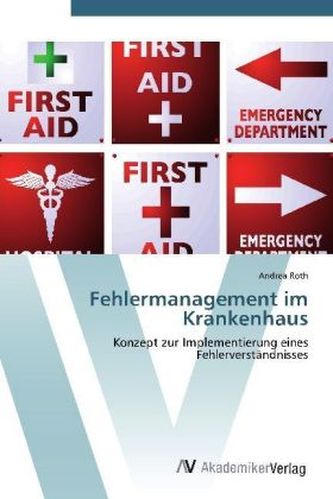 Fehlermanagement im Krankenhaus