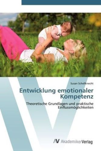 Entwicklung emotionaler Kompetenz
