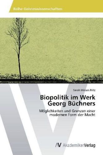 Biopolitik im Werk Georg Büchners