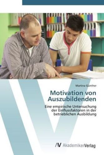Motivation von Auszubildenden