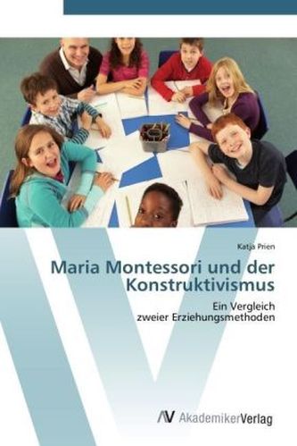 Maria Montessori und der Konstruktivismus