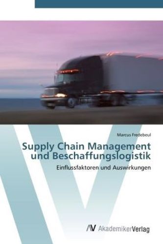Supply Chain Management und Beschaffungslogistik