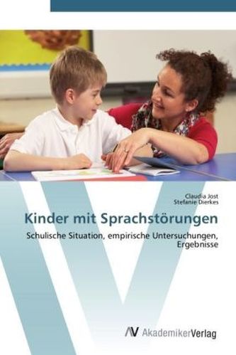 Kinder mit Sprachstörungen Kinder mit Sprachstörungen