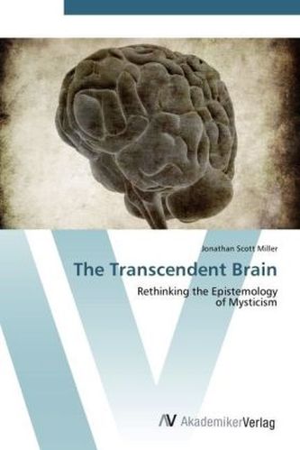 The Transcendent Brain
