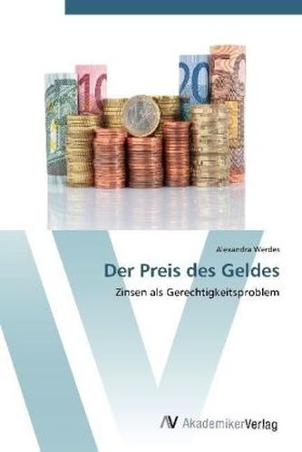 Der Preis des Geldes
