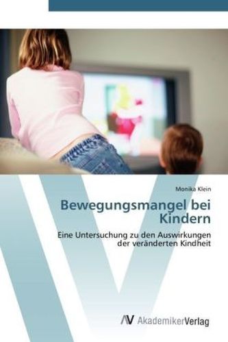 Bewegungsmangel bei Kindern