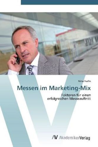 Messen im Marketing-Mix