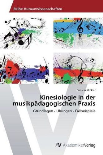 Kinesiologie in der musikpädagogischen Praxis