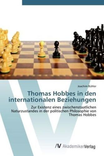 Thomas Hobbes in den internationalen Beziehungen