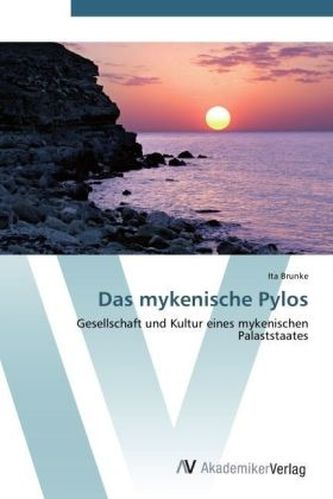 Das mykenische Pylos
