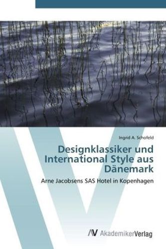 Designklassiker und International Style aus Dänemark