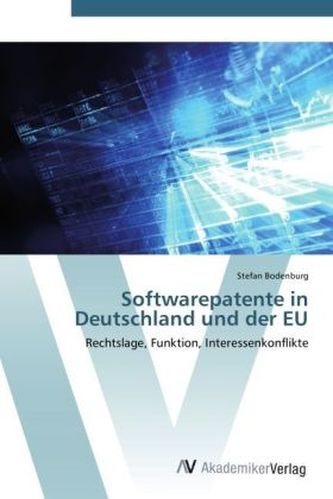 Softwarepatente in Deutschland und der EU Softwarepatente in Deutschland und der EU