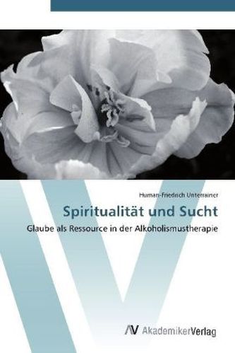 Spiritualität und Sucht