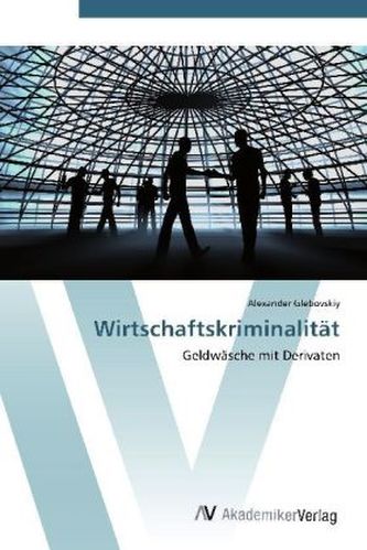 Wirtschaftskriminalität