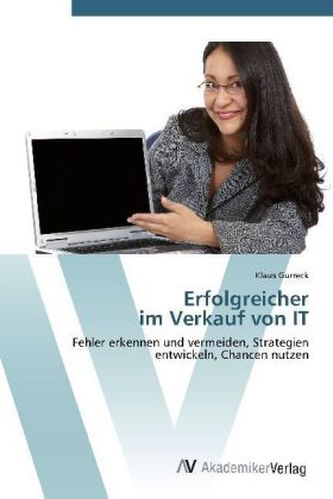 Erfolgreicher im Verkauf von IT