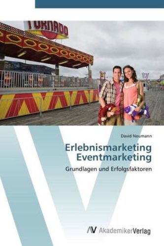 Erlebnismarketing Eventmarketing