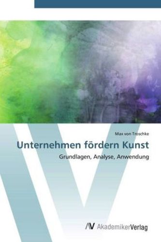 Unternehmen fördern Kunst