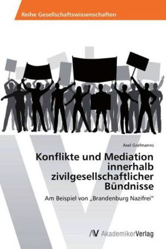 Konflikte und Mediation innerhalb zivilgesellschaftlicher Bündnisse