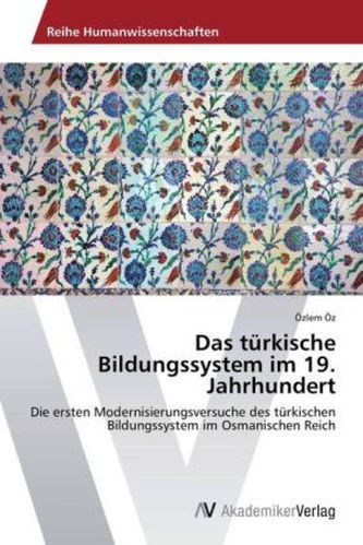 Das türkische Bildungssystem im 19. Jahrhundert