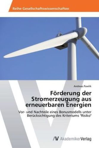 Förderung der Stromerzeugung aus erneuerbaren Energien