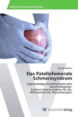 Das Patellofemorale Schmerzsyndrom
