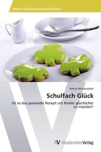 Schulfach Glück