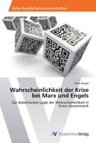 Wahrscheinlichkeit der Krise bei Marx und Engels Wahrscheinlichkeit der Krise bei Marx und Engels