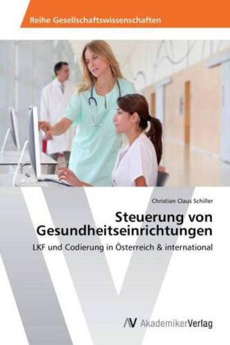 Steuerung von Gesundheitseinrichtungen
